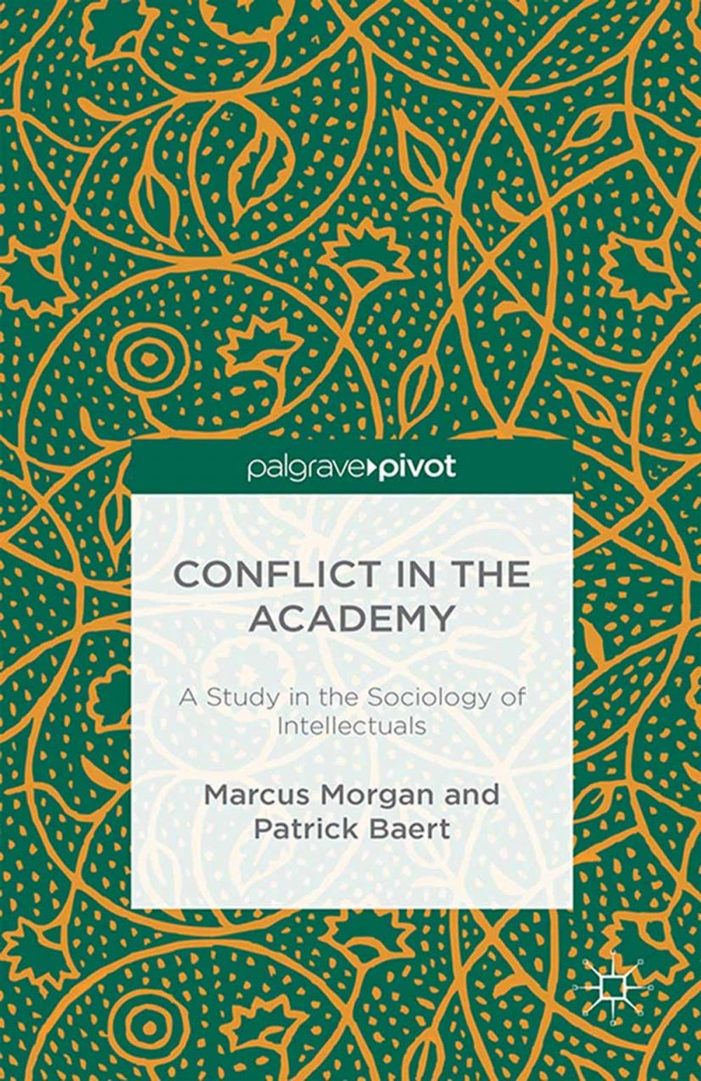 Big bigCover of Conflict in the Academy