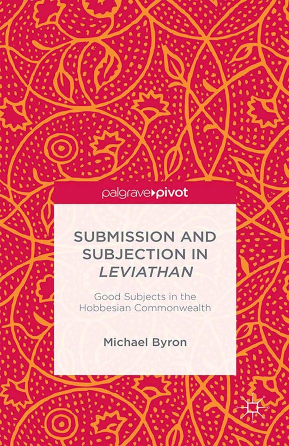 Big bigCover of Submission and Subjection in Leviathan