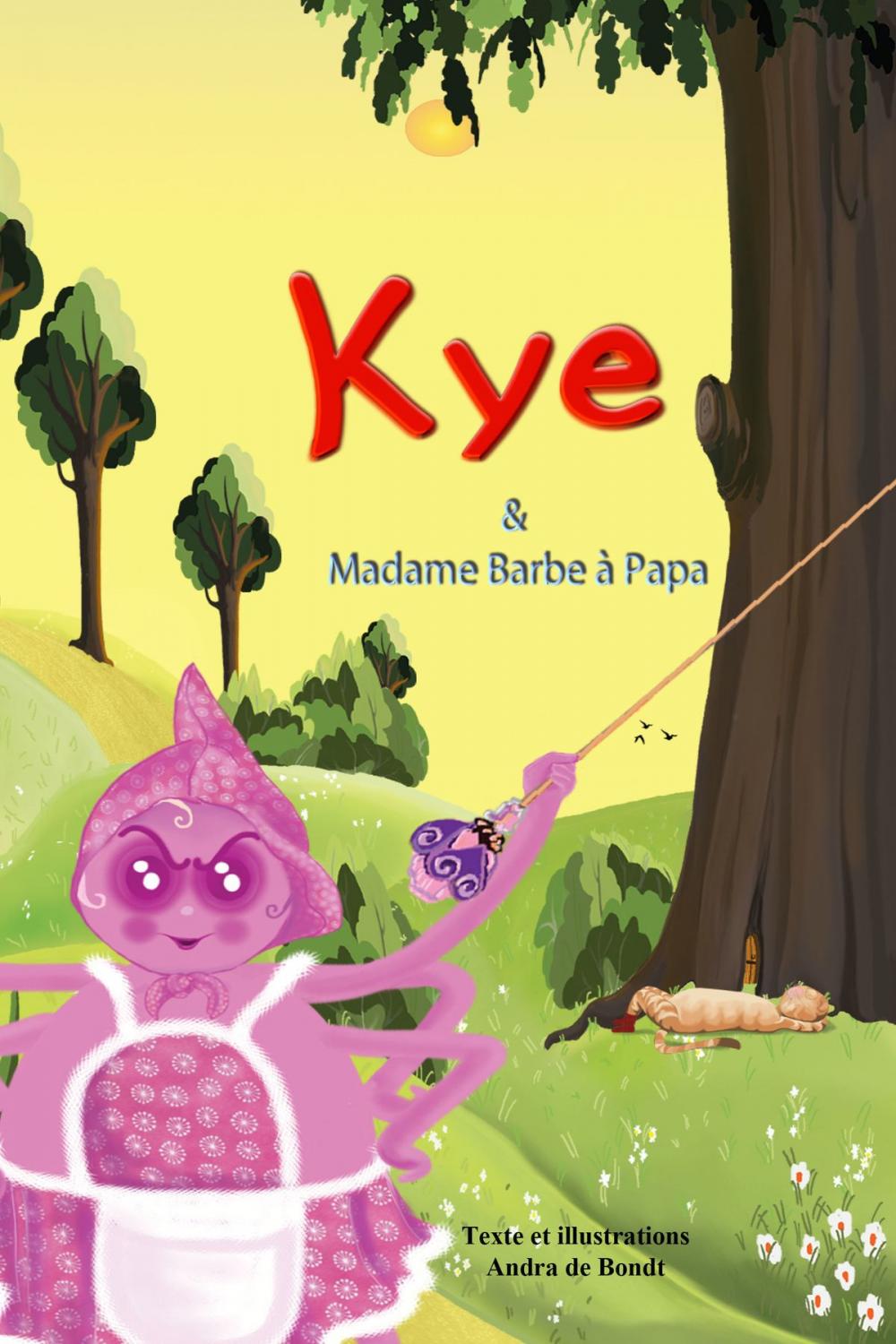 Big bigCover of Kye et Mme Barbe à Papa
