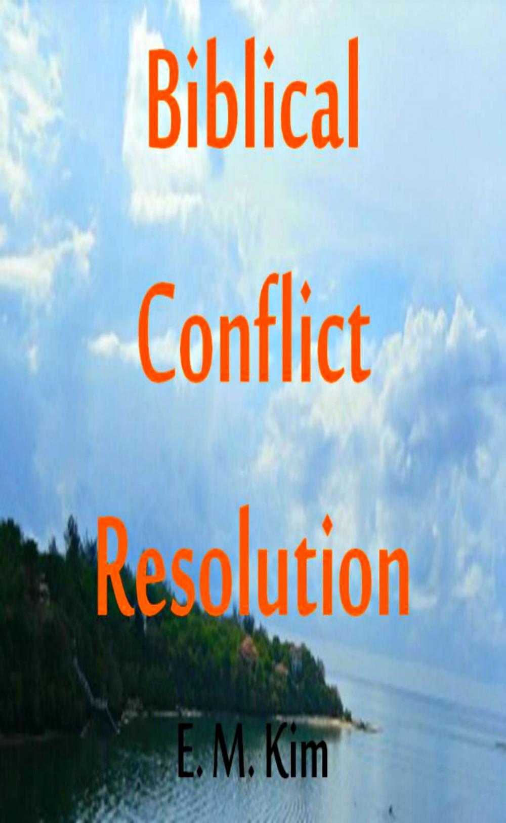 Big bigCover of Biblical Conflict Resolution