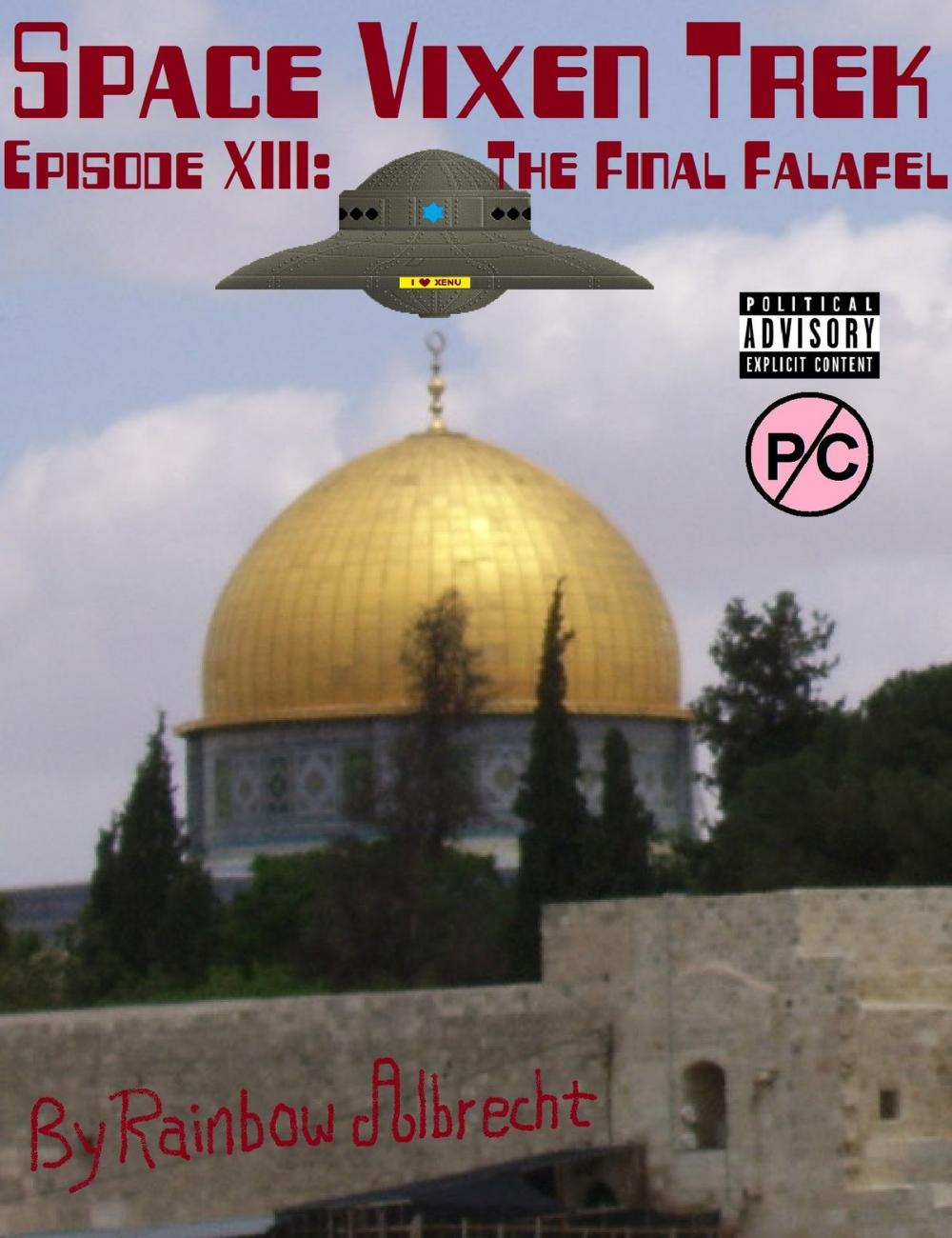 Big bigCover of Space Vixen Trek Episode 13: The Final Falafel