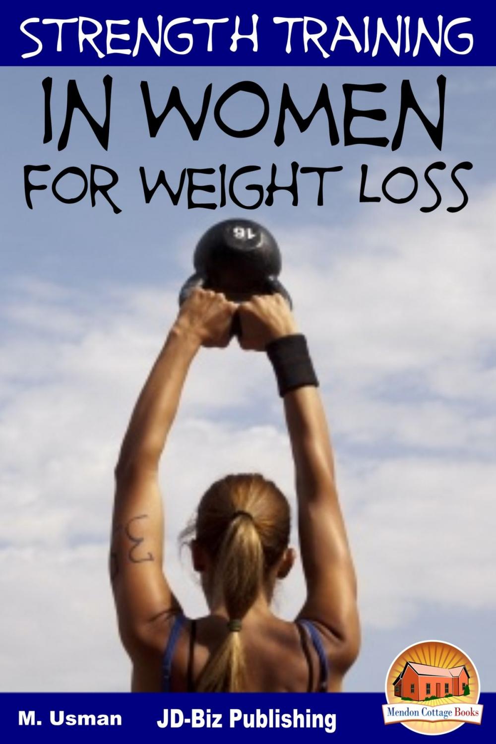 Big bigCover of Strength Training in Women For Weight Loss