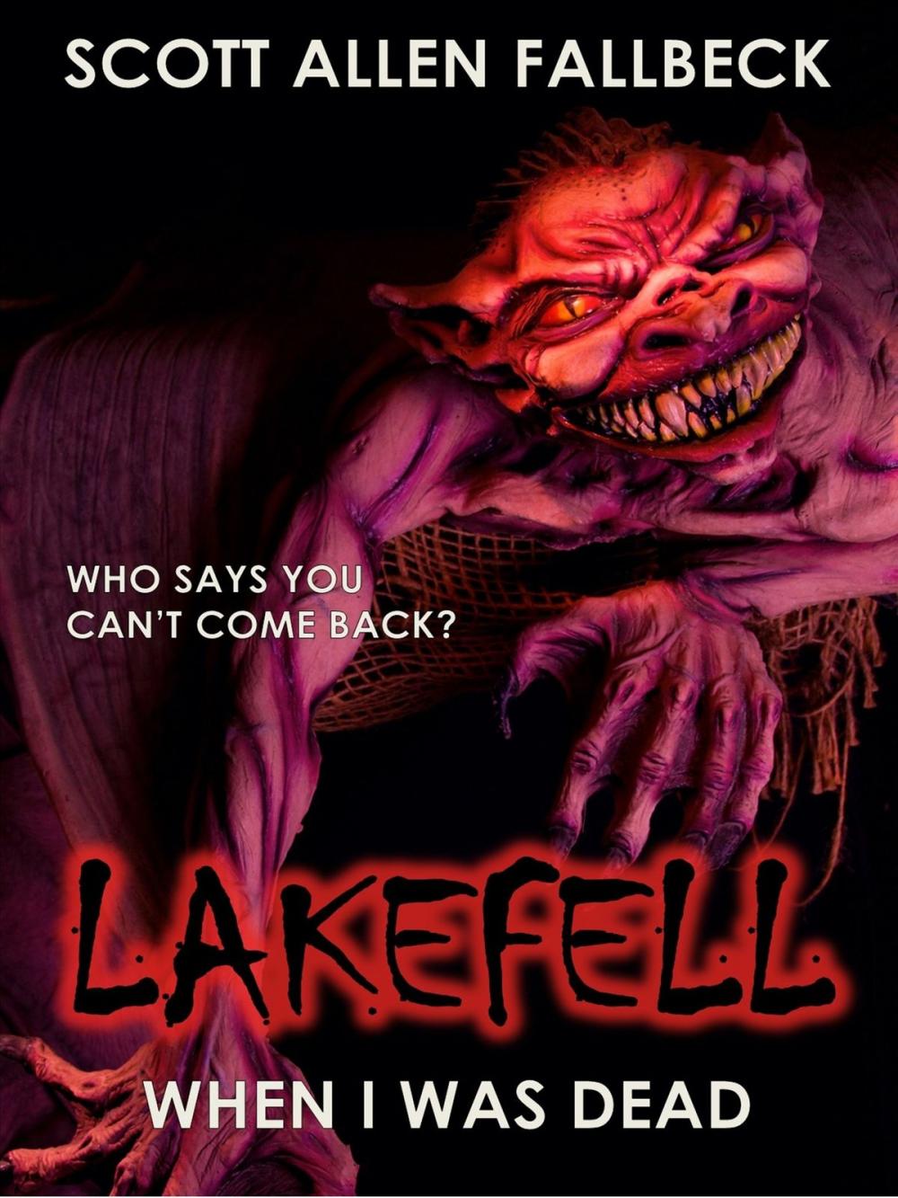 Big bigCover of When I Was Dead (Lakefell Story 1)