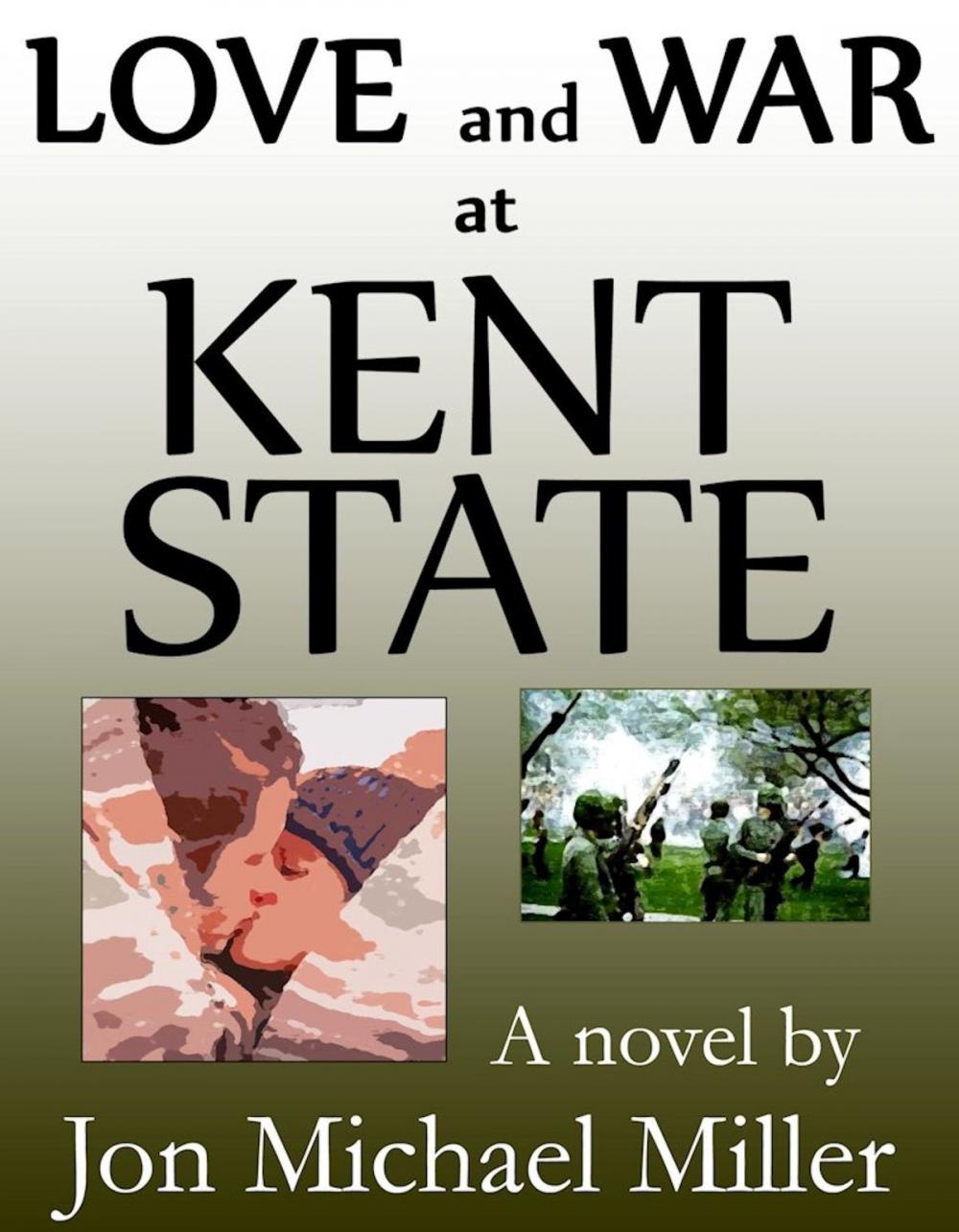 Big bigCover of Love and War at Kent State