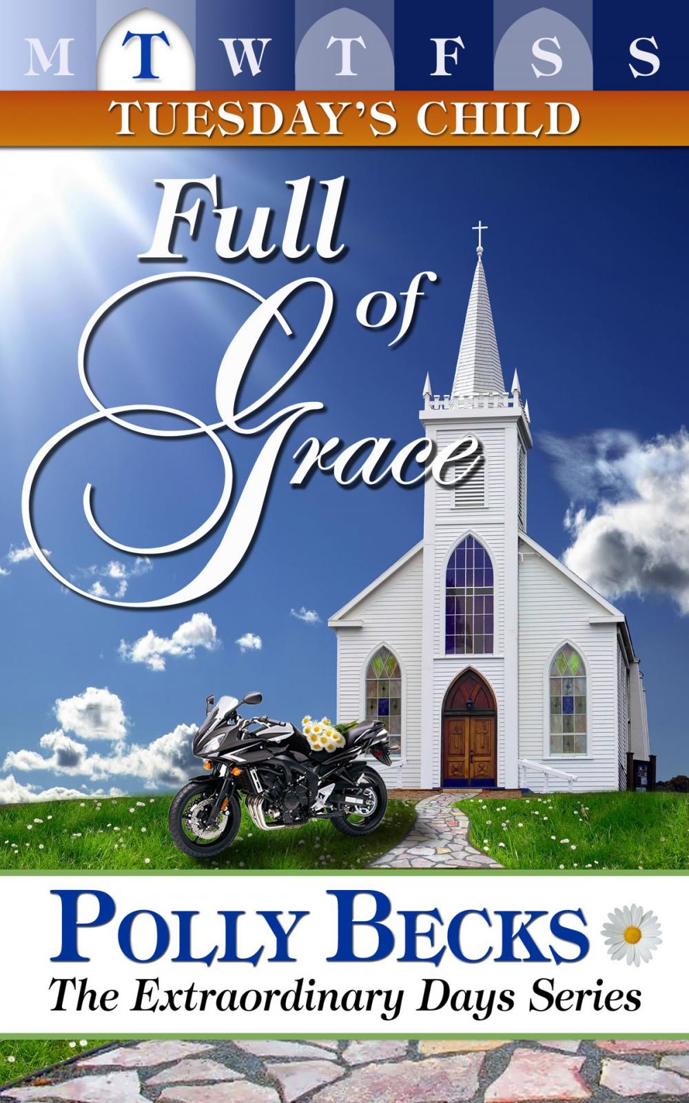 Big bigCover of Tuesday's Child: Full of Grace