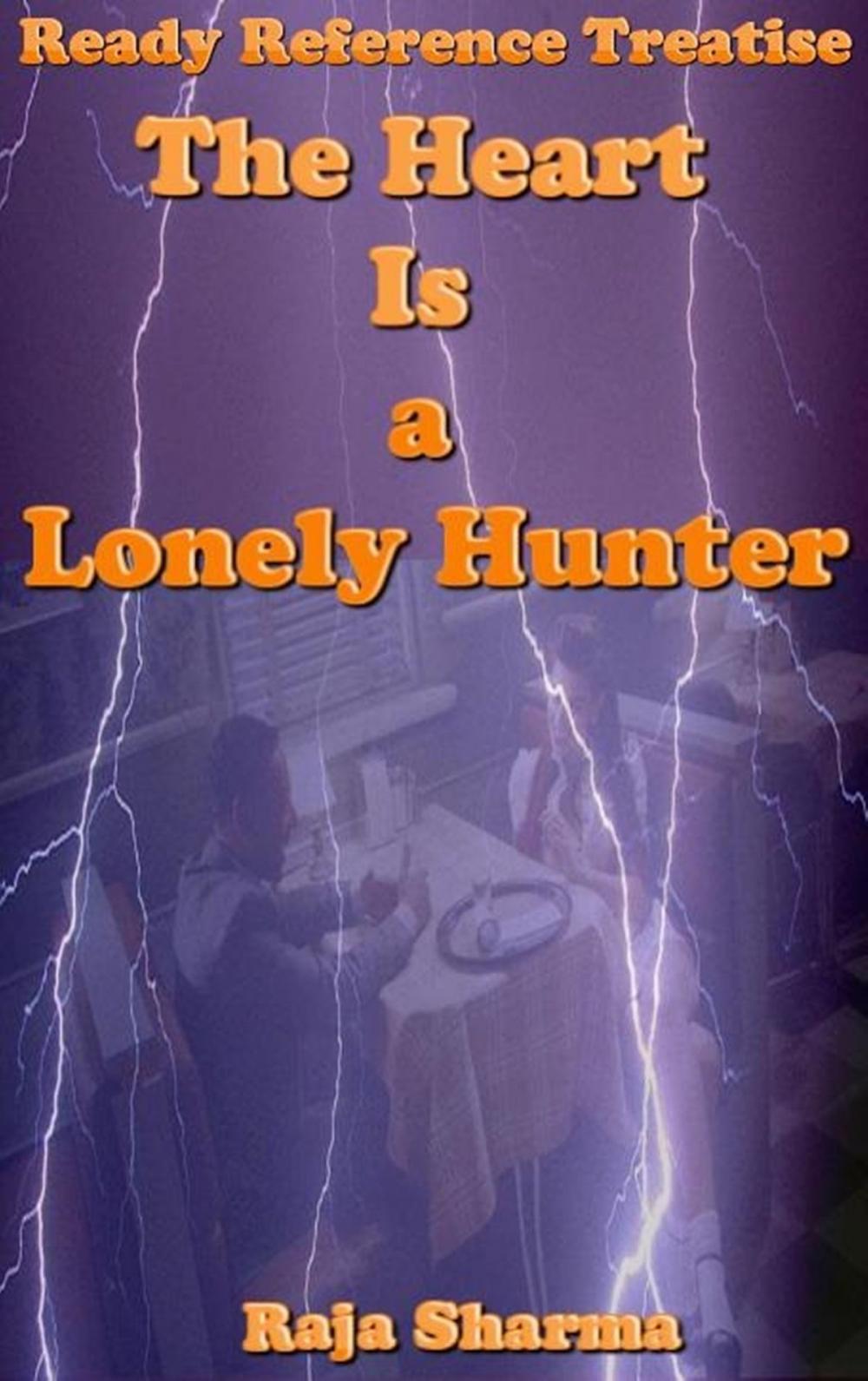 Big bigCover of Ready Reference Treatise: The Heart Is a Lonely Hunter