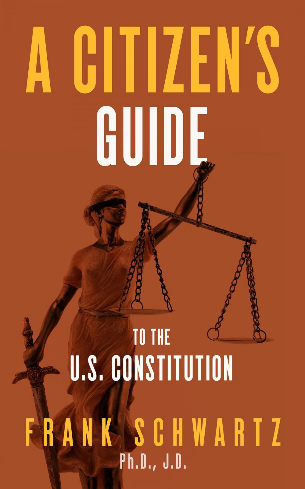 Big bigCover of A Citizen's Guide to the U.S. Constitution;