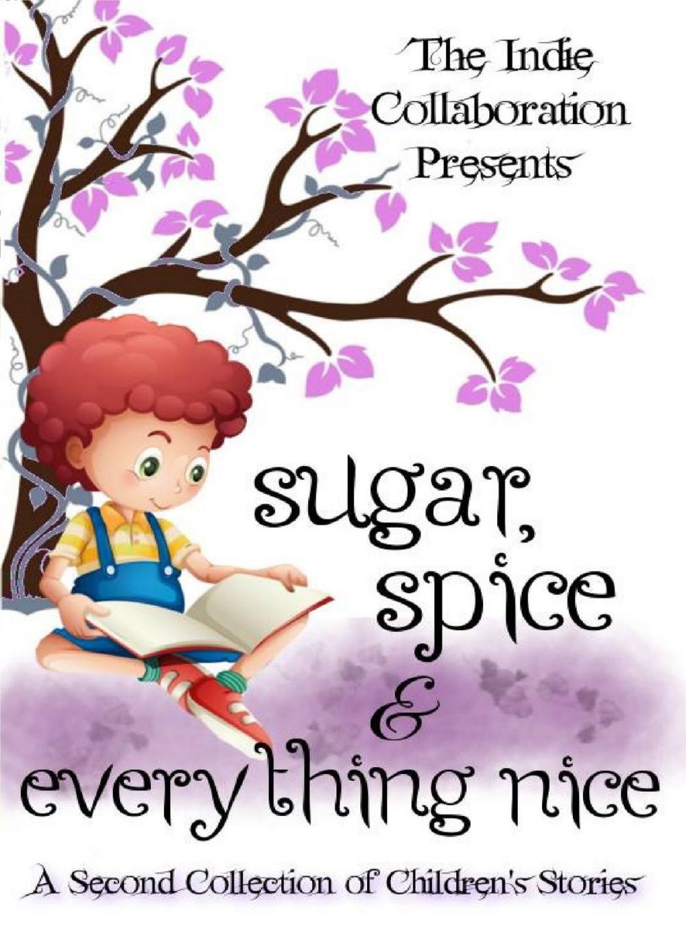 Big bigCover of Sugar, Spice and Everything Nice