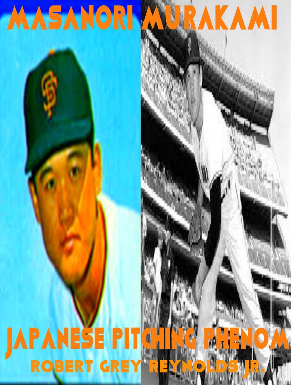 Big bigCover of Masanori Murakami Japanese Pitching Phenom