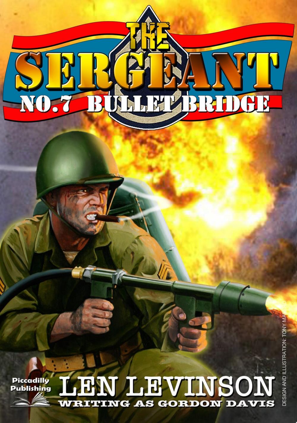 Big bigCover of The Sergeant 7: Bullet Bridge