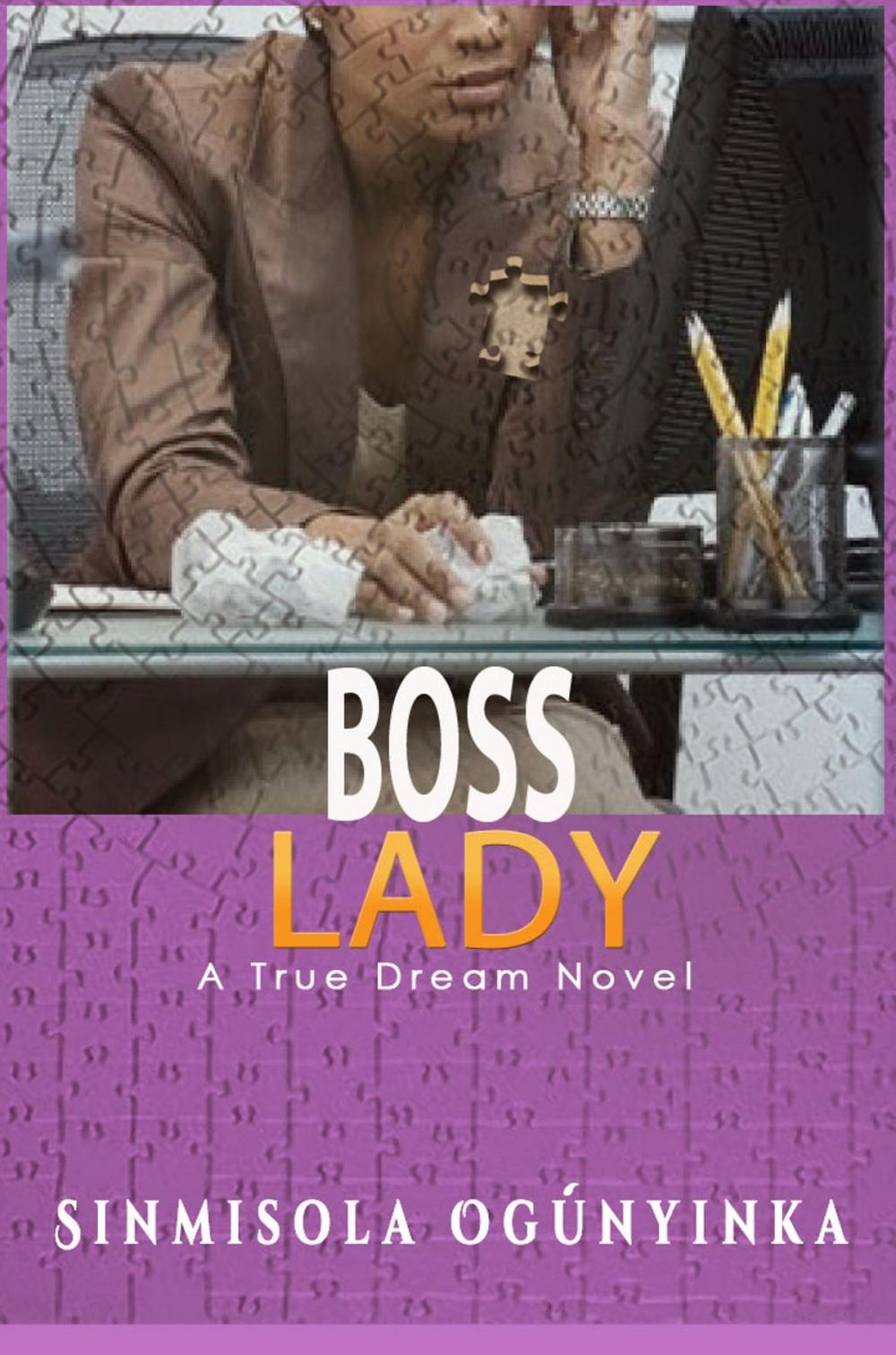 Big bigCover of Boss Lady (A True Dream novel)