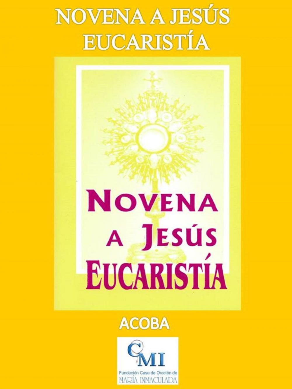 Big bigCover of Novena a Jesús Eucaristía