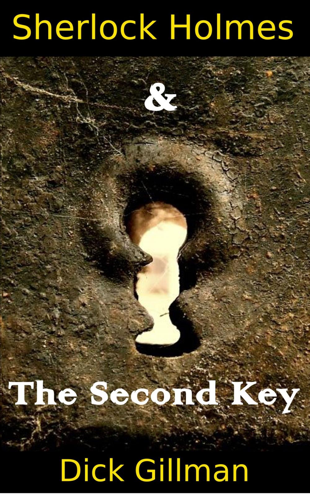 Big bigCover of Sherlock Holmes and The Second Key