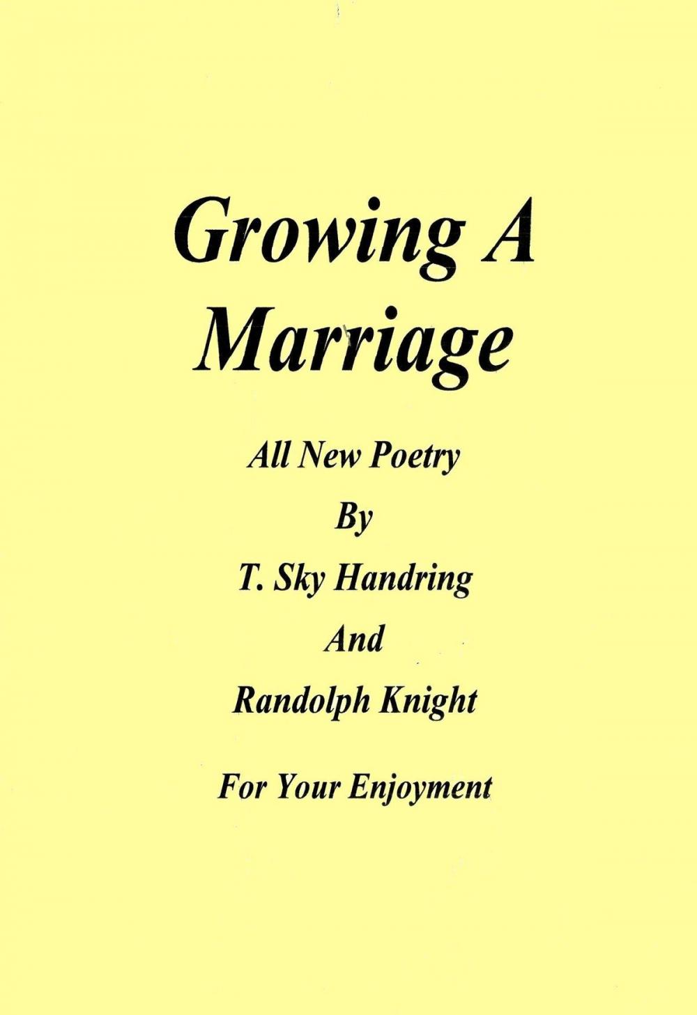 Big bigCover of Growing A Marriage