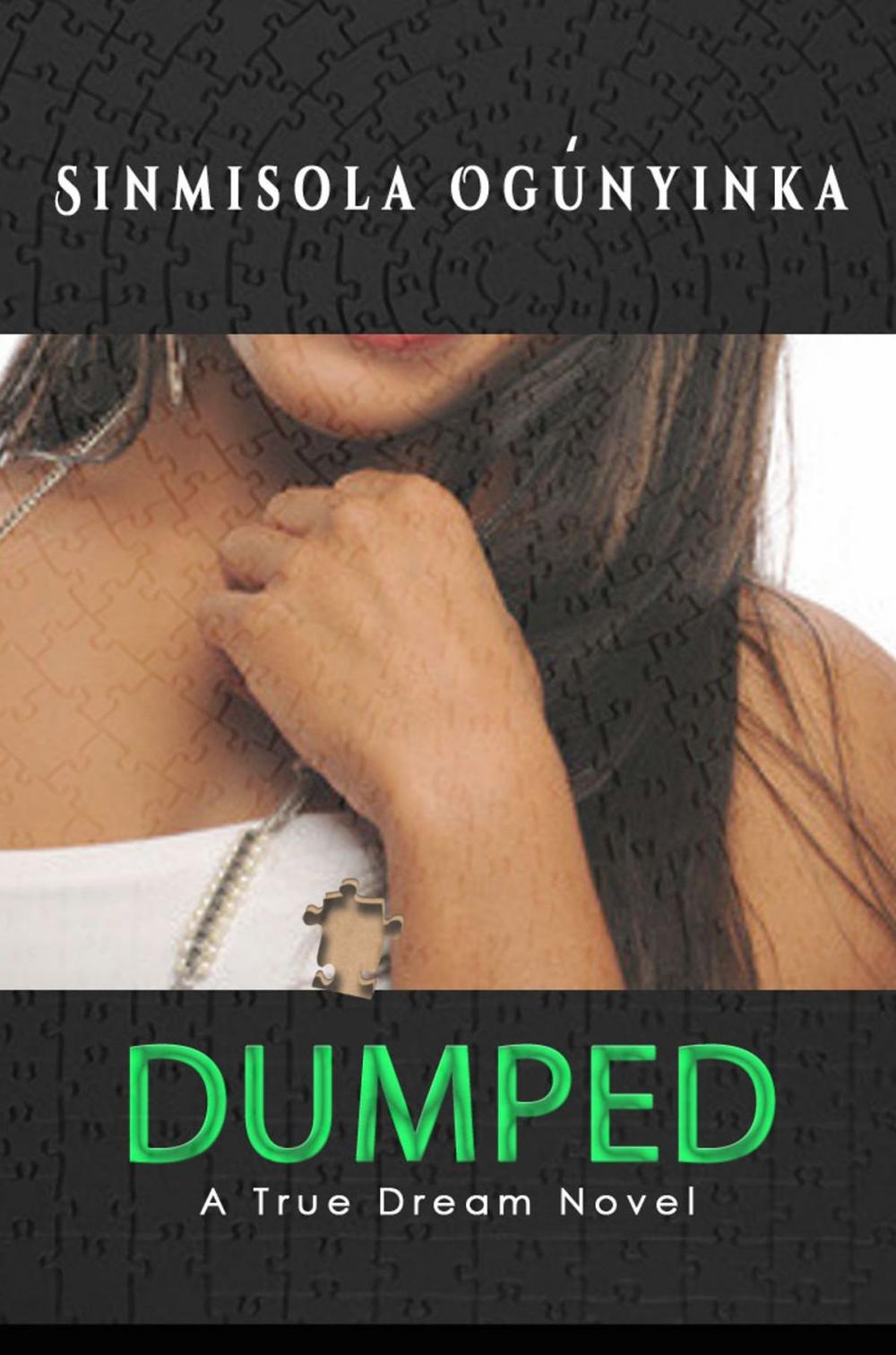 Big bigCover of Dumped (A True Dream novel)