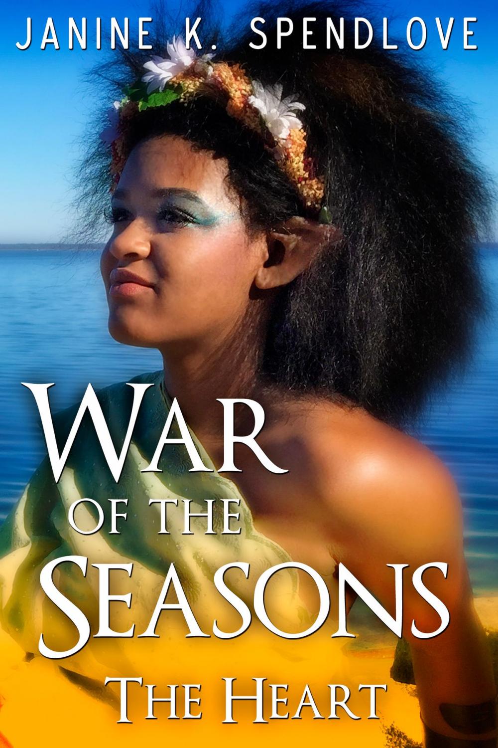 Big bigCover of War of the Seasons, Book Four: The Heart