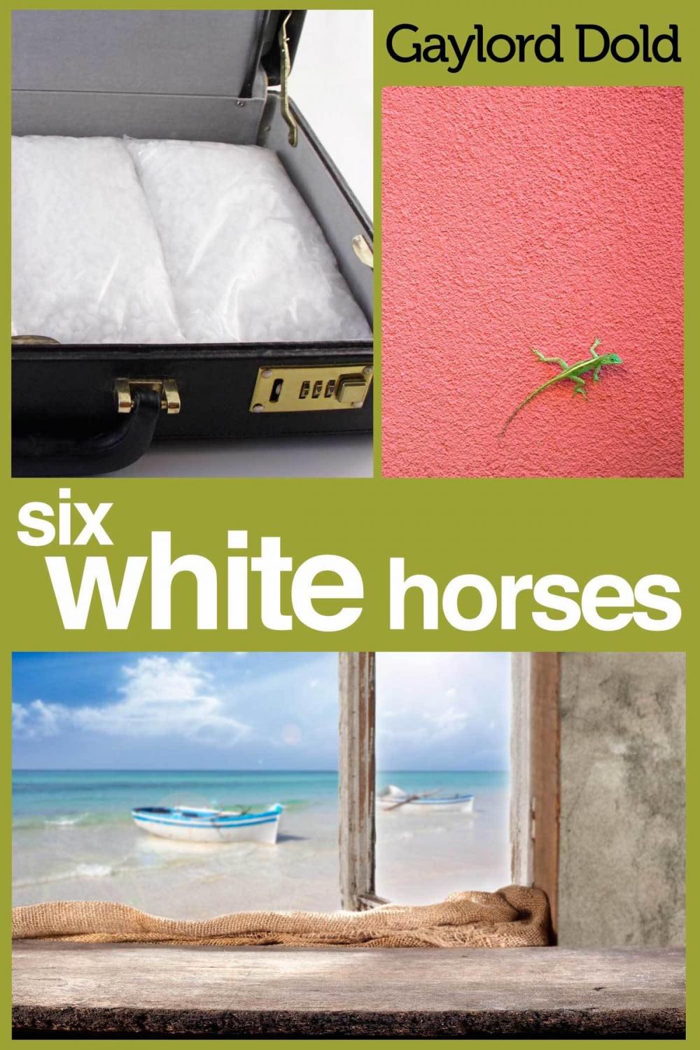 Big bigCover of Six White Horses