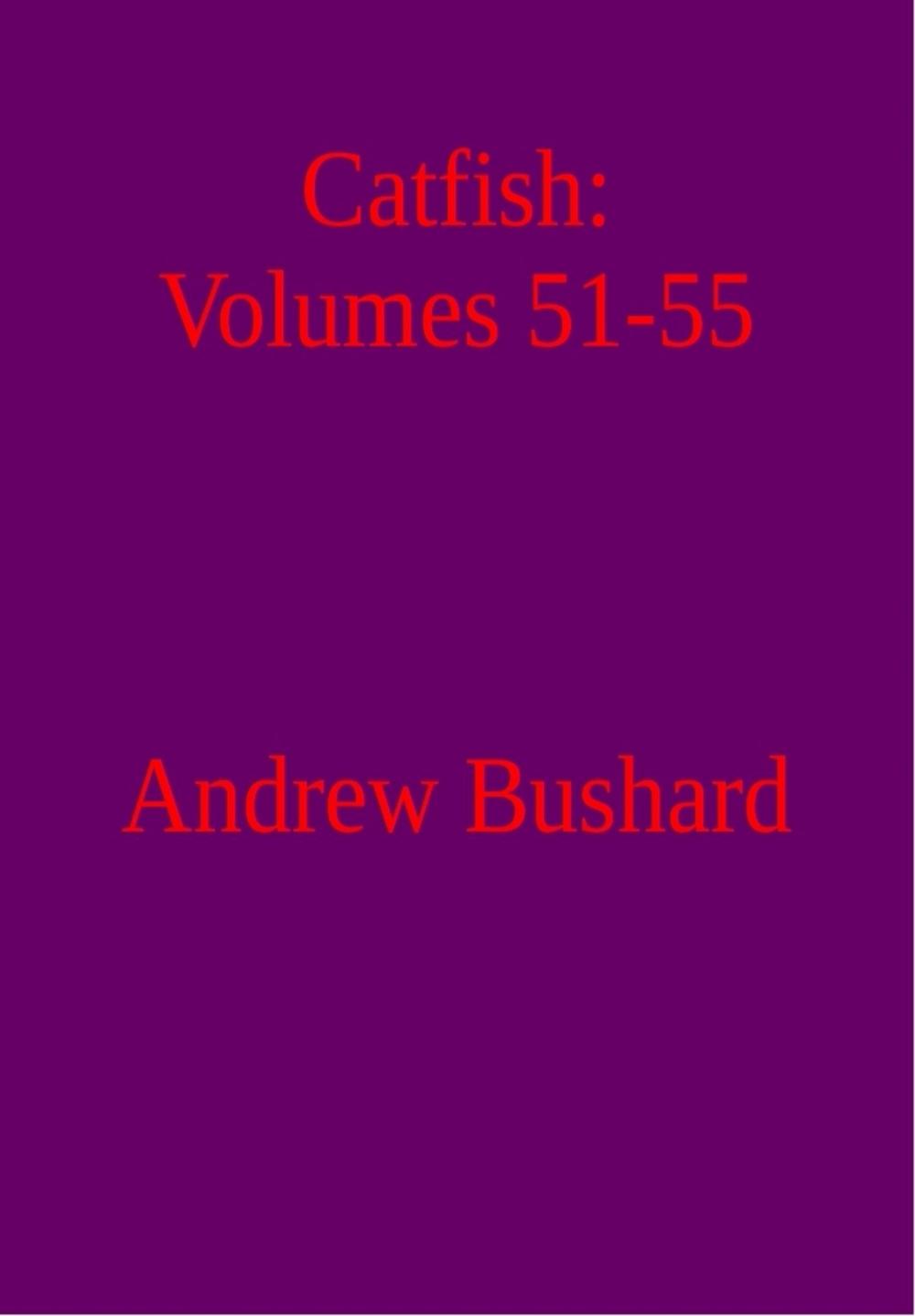 Big bigCover of Catfish: Volumes 51-55