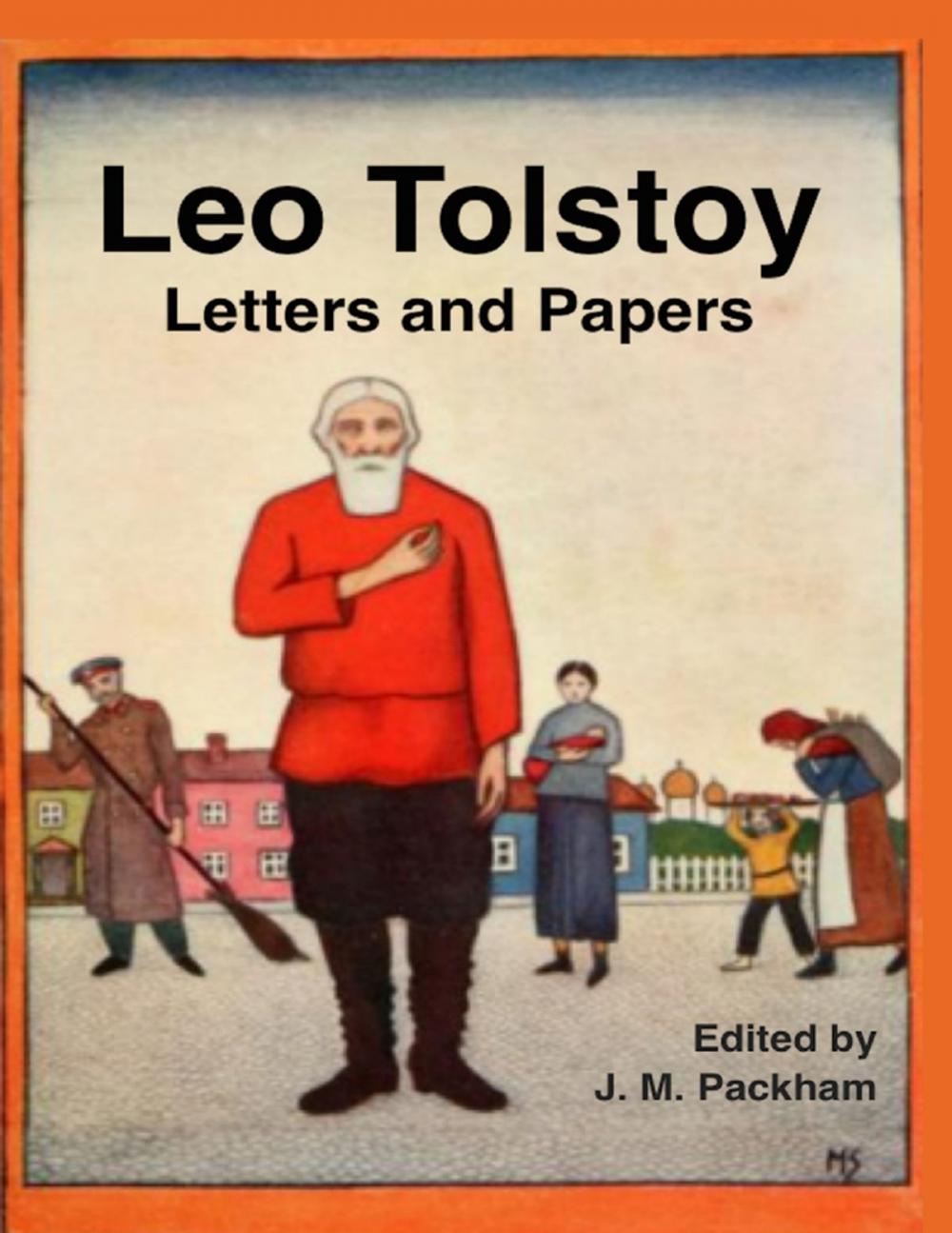 Big bigCover of Leo Tolstoy: Letters and Papers