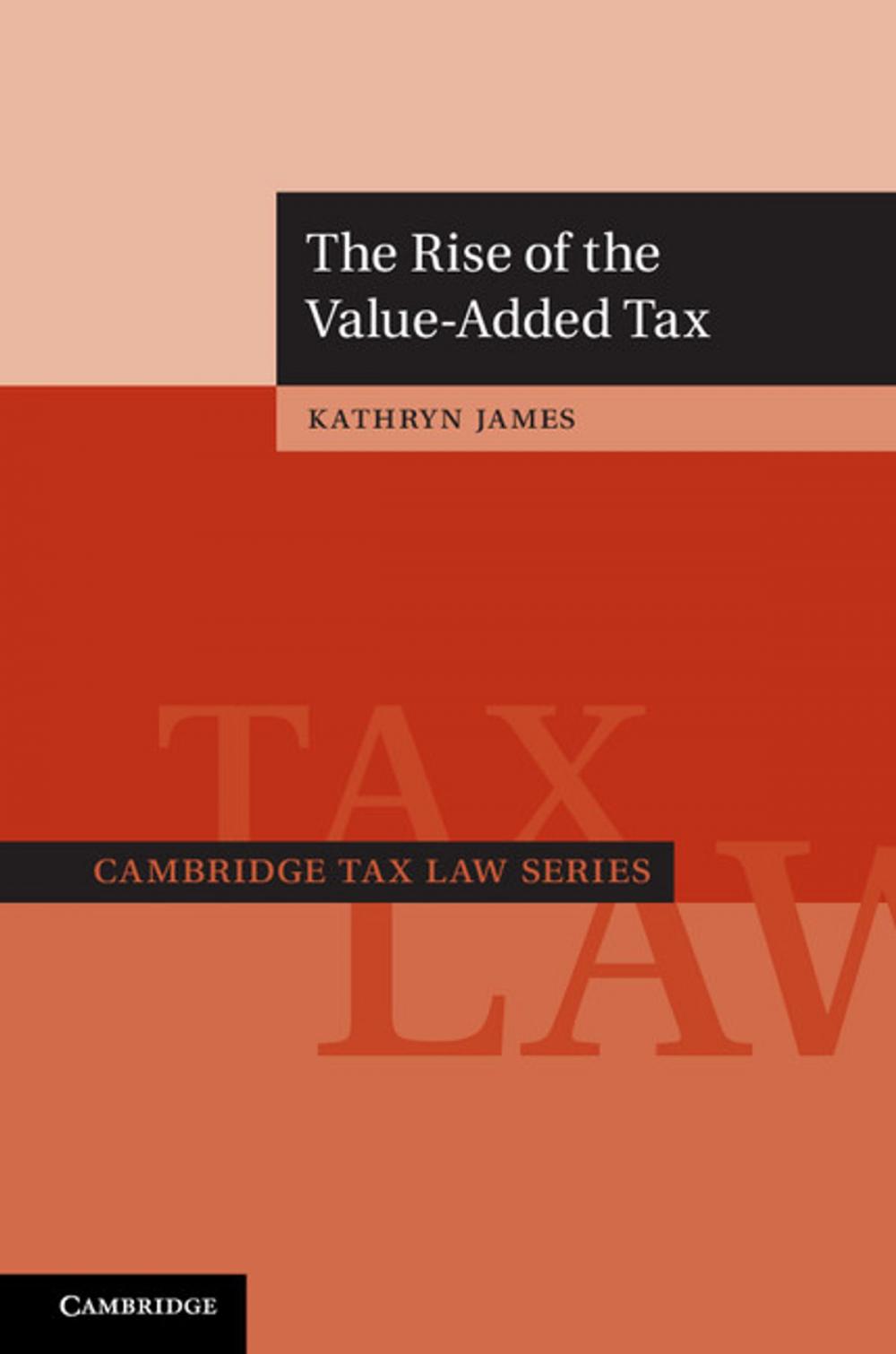 Big bigCover of The Rise of the Value-Added Tax