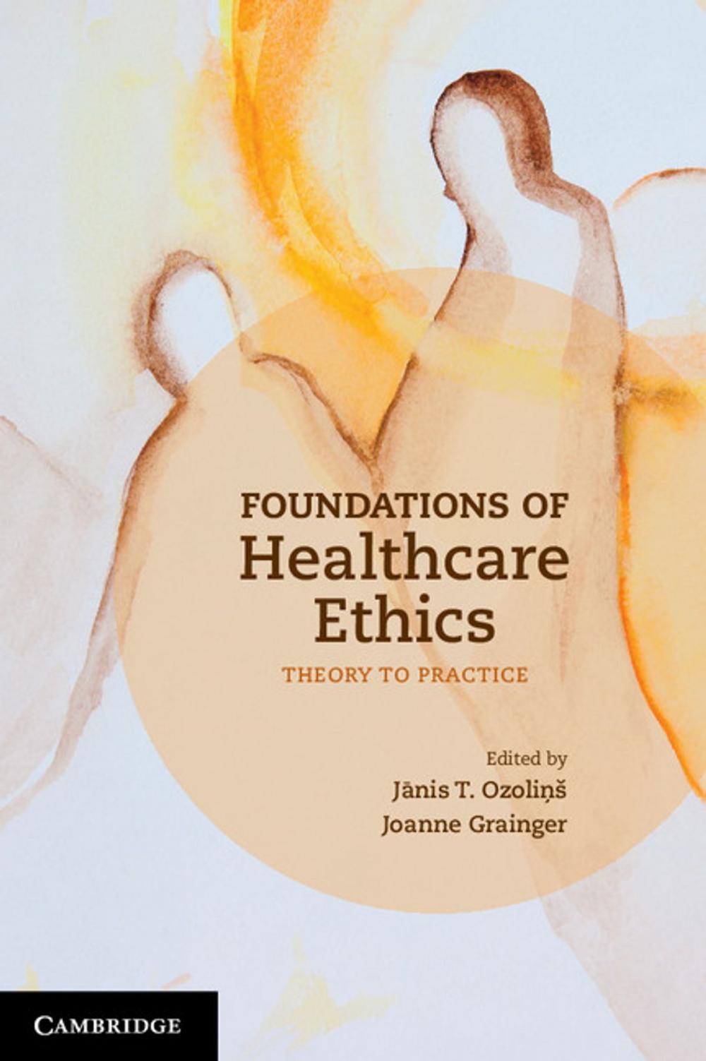 Big bigCover of Foundations of Healthcare Ethics