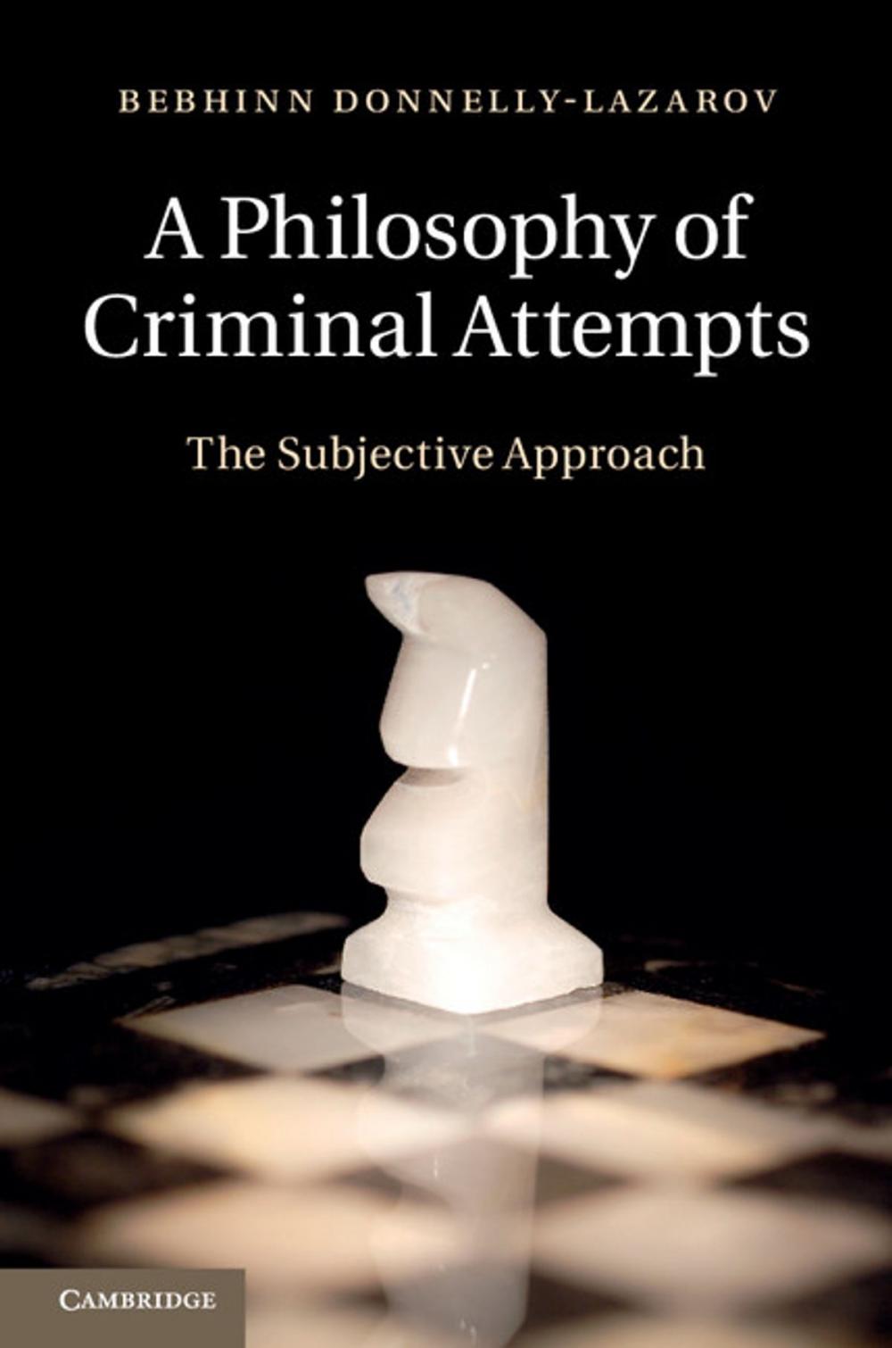 Big bigCover of A Philosophy of Criminal Attempts