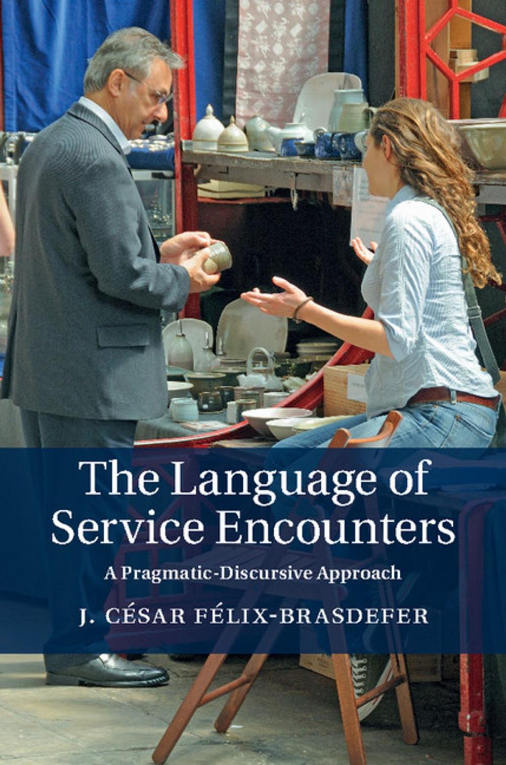 Big bigCover of The Language of Service Encounters