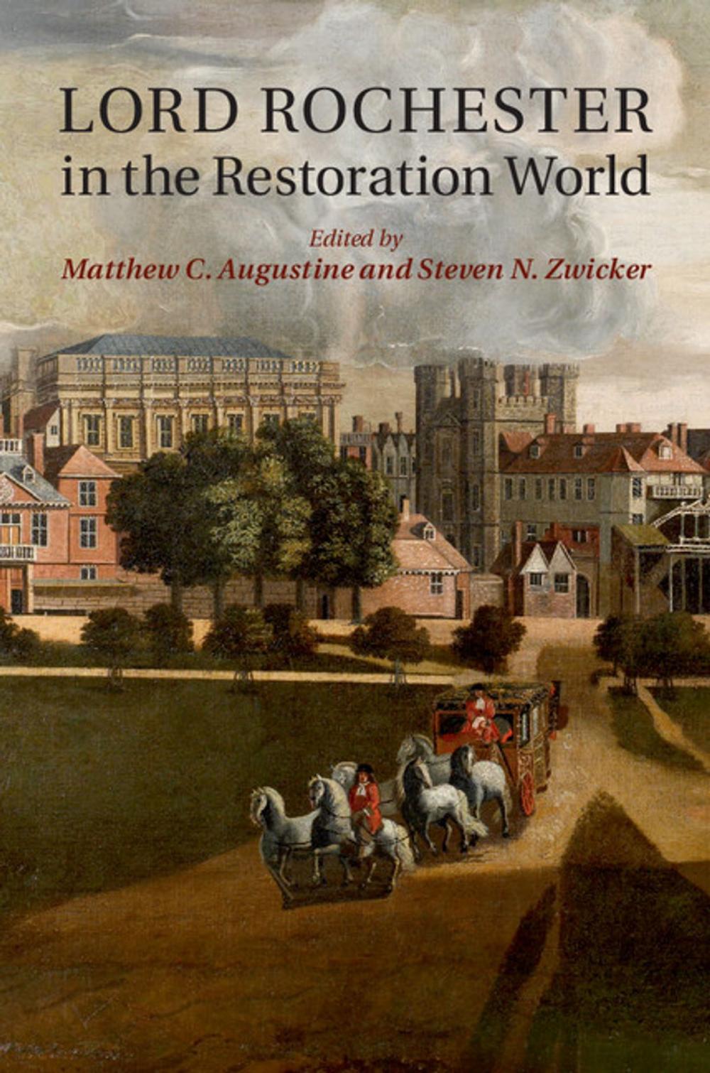 Big bigCover of Lord Rochester in the Restoration World