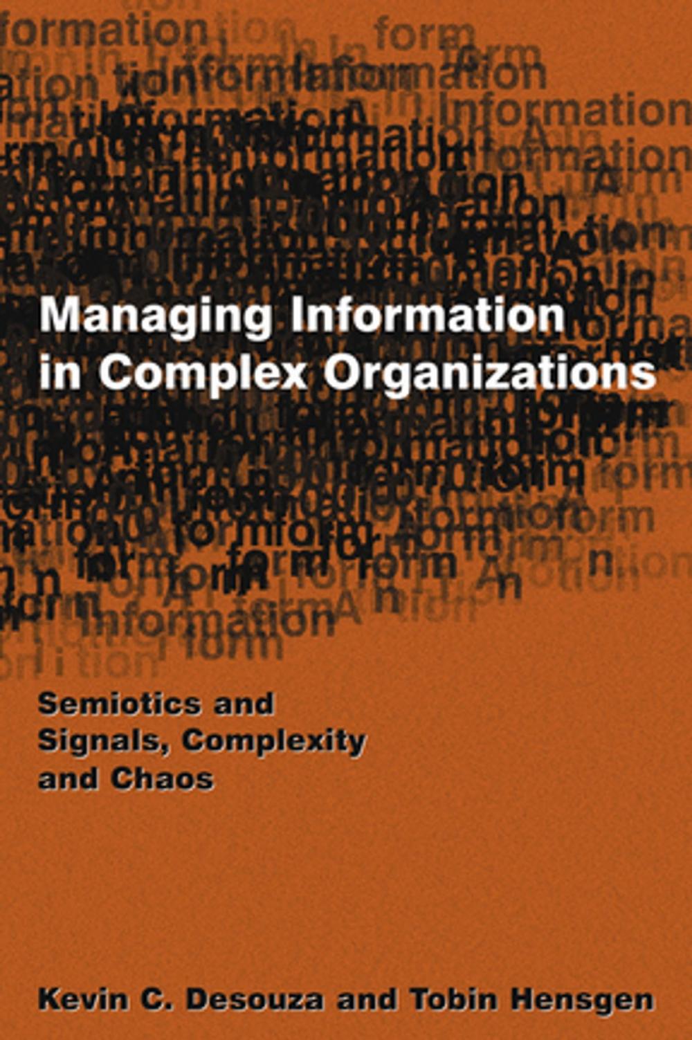 Big bigCover of Managing Information in Complex Organizations