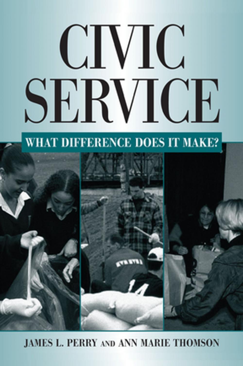 Big bigCover of Civic Service: What Difference Does it Make?