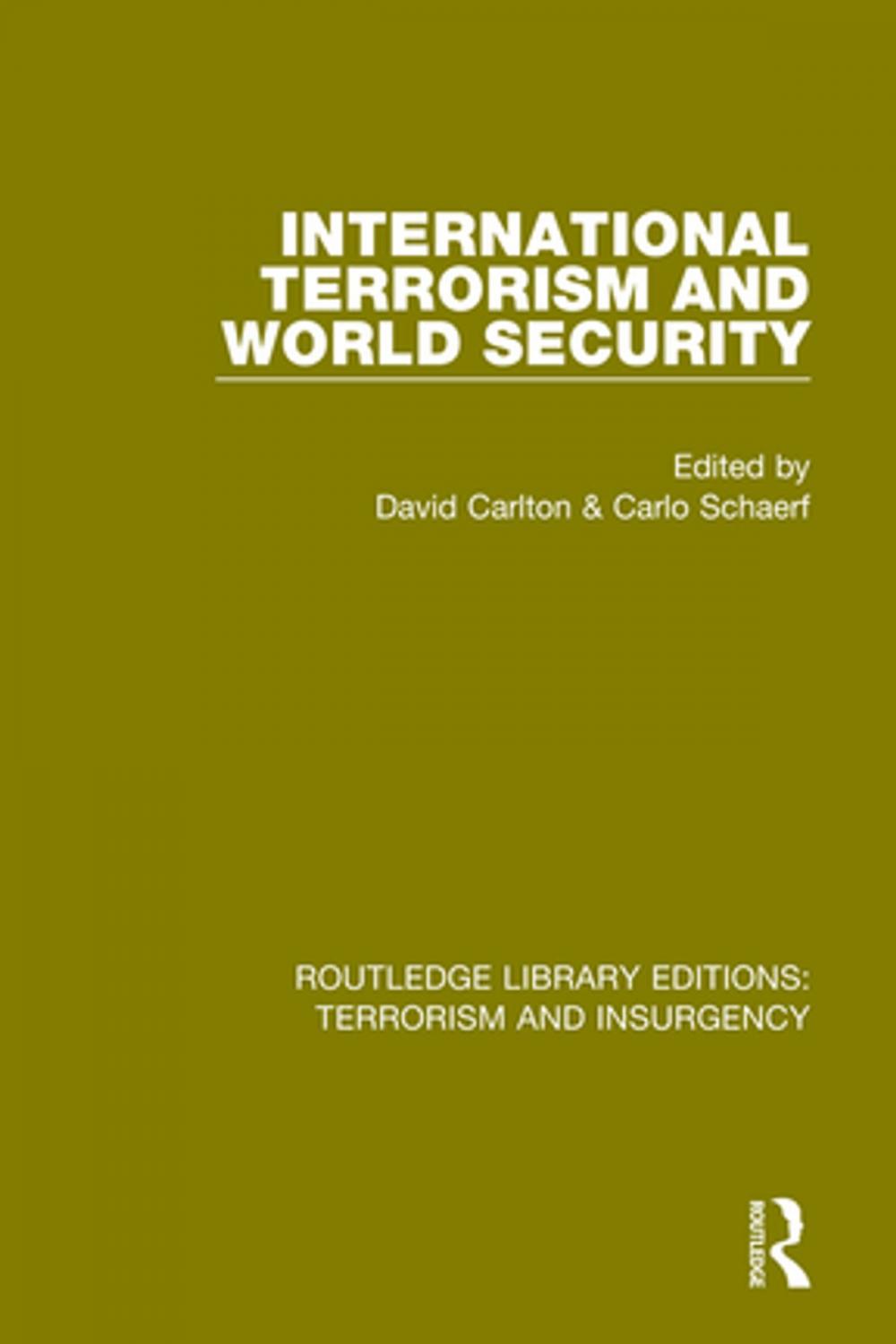 Big bigCover of International Terrorism and World Security