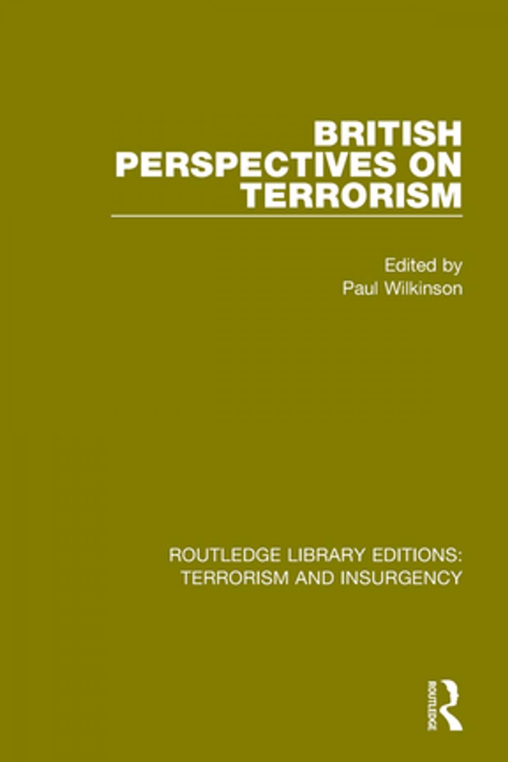 Big bigCover of British Perspectives on Terrorism (RLE: Terrorism &amp; Insurgency)