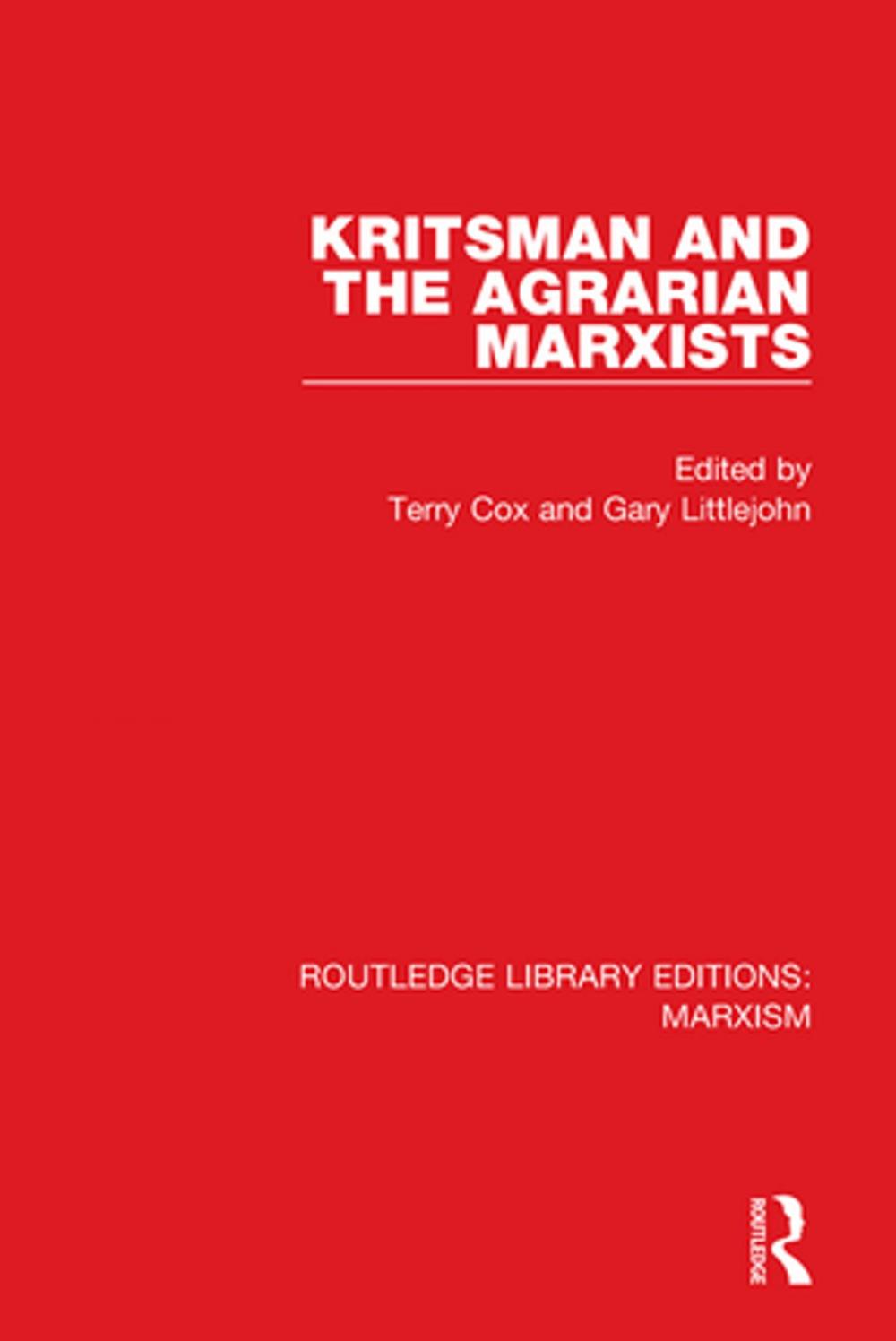 Big bigCover of Kritsman and the Agrarian Marxists (RLE Marxism)