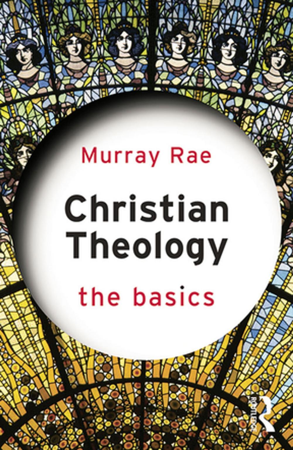 Big bigCover of Christian Theology: The Basics