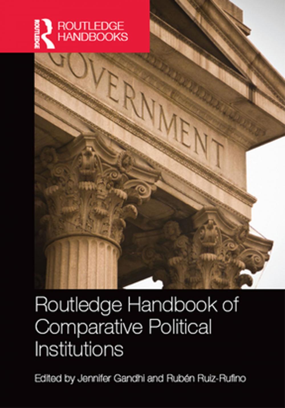 Big bigCover of Routledge Handbook of Comparative Political Institutions