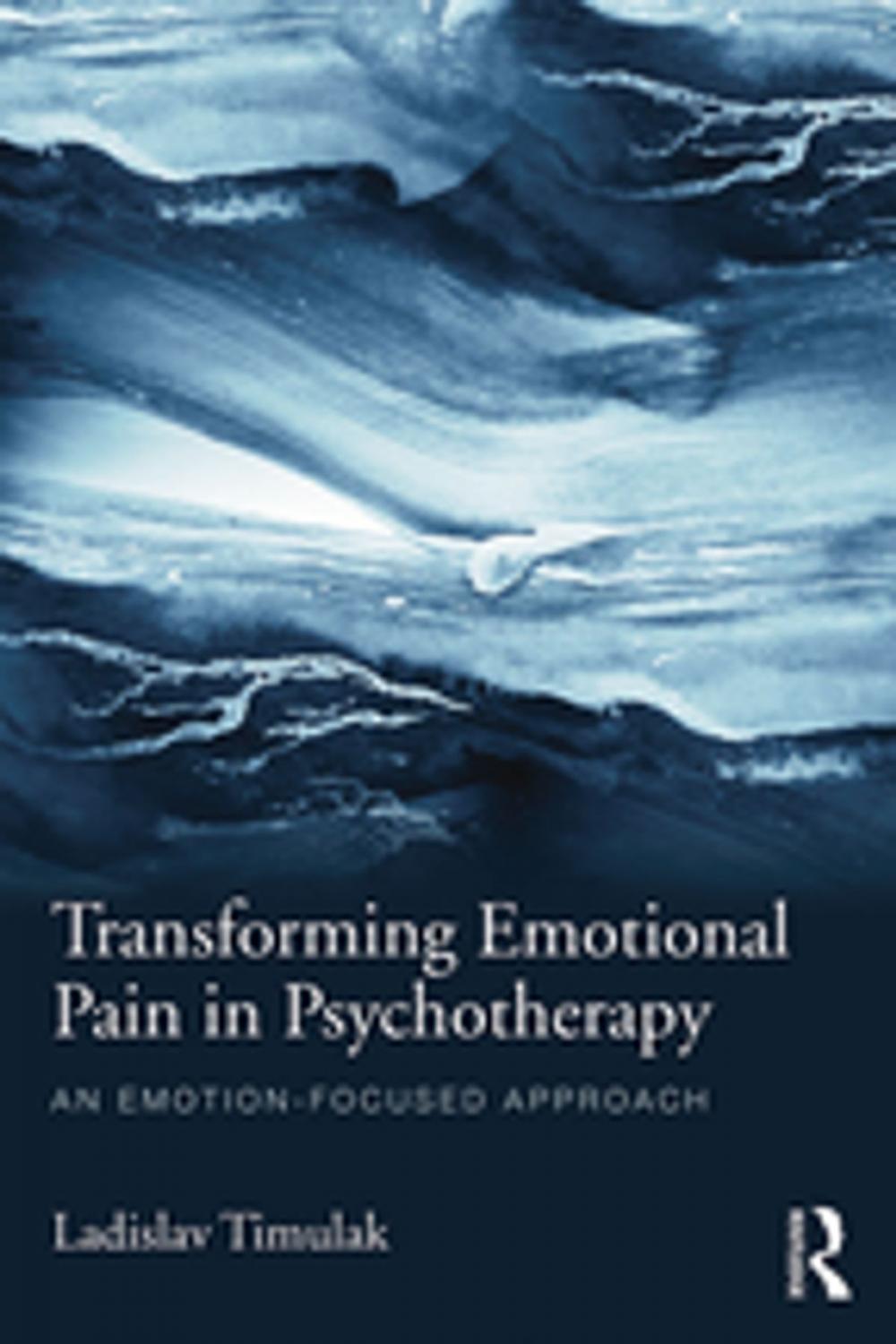 Big bigCover of Transforming Emotional Pain in Psychotherapy