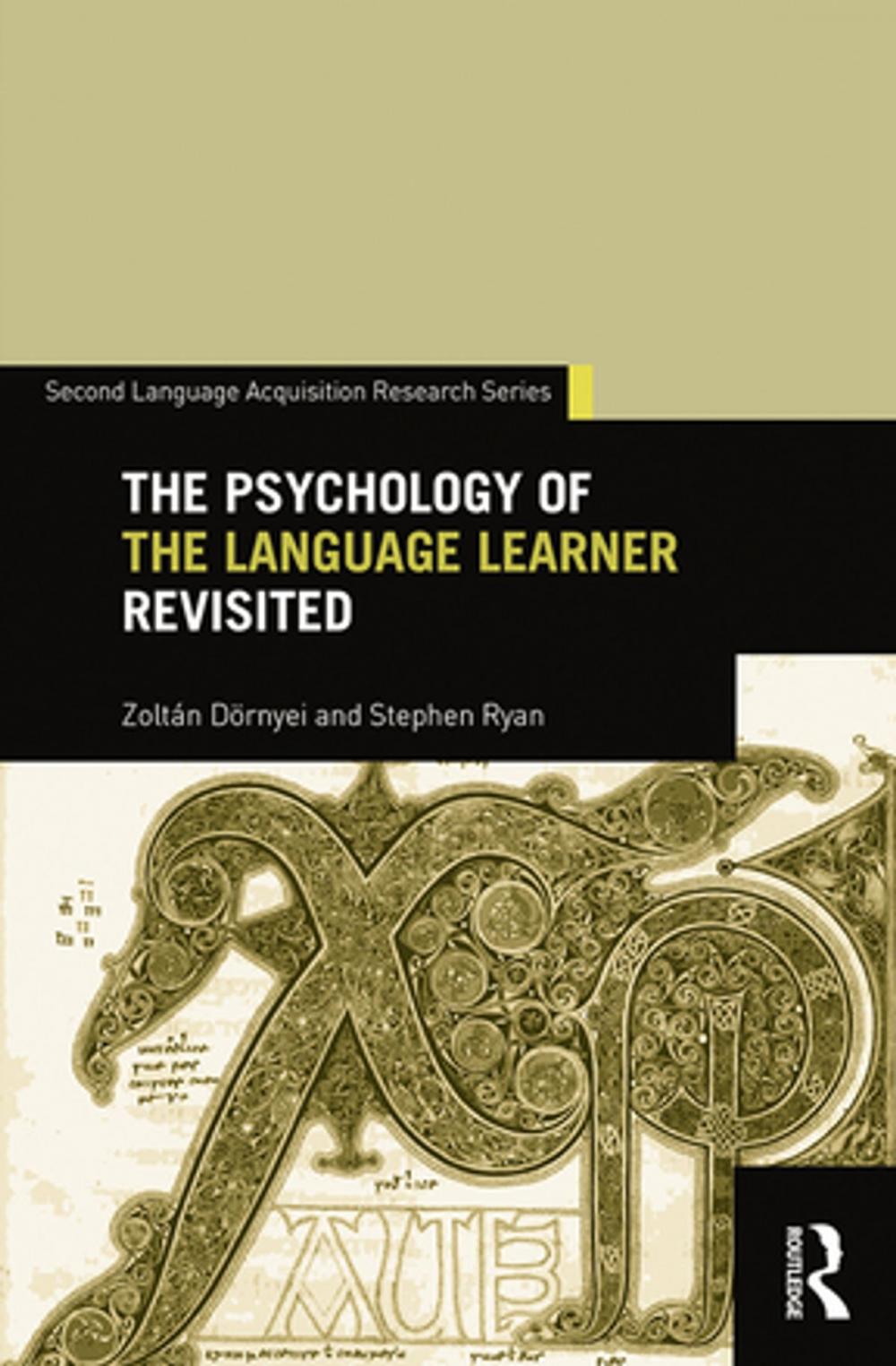 Big bigCover of The Psychology of the Language Learner Revisited