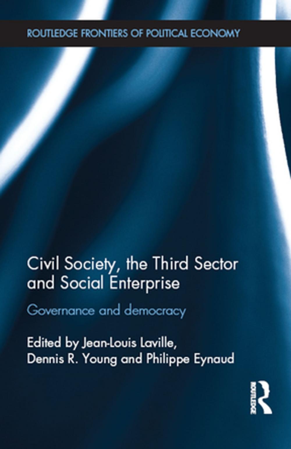 Big bigCover of Civil Society, the Third Sector and Social Enterprise