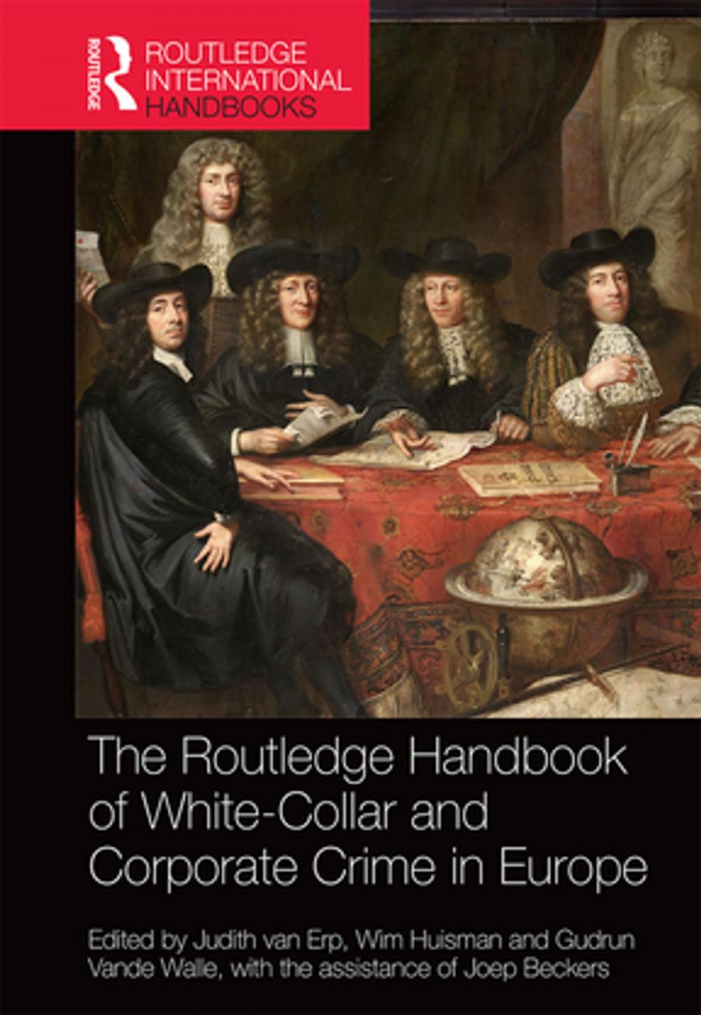 Big bigCover of The Routledge Handbook of White-Collar and Corporate Crime in Europe