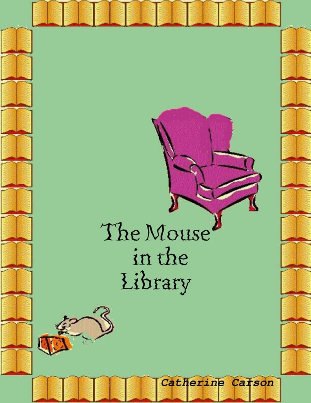 Big bigCover of The Mouse In the Library