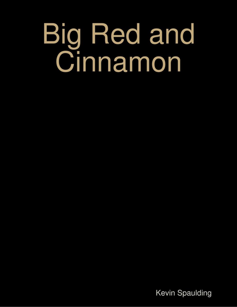 Big bigCover of Big Red and Cinnamon