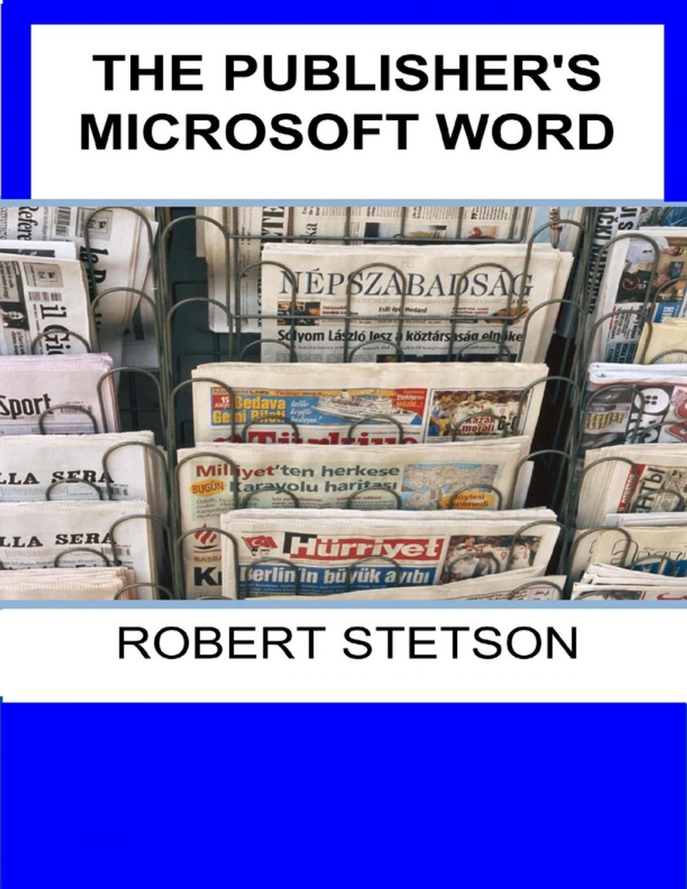Big bigCover of The Publisher's Microsoft Word