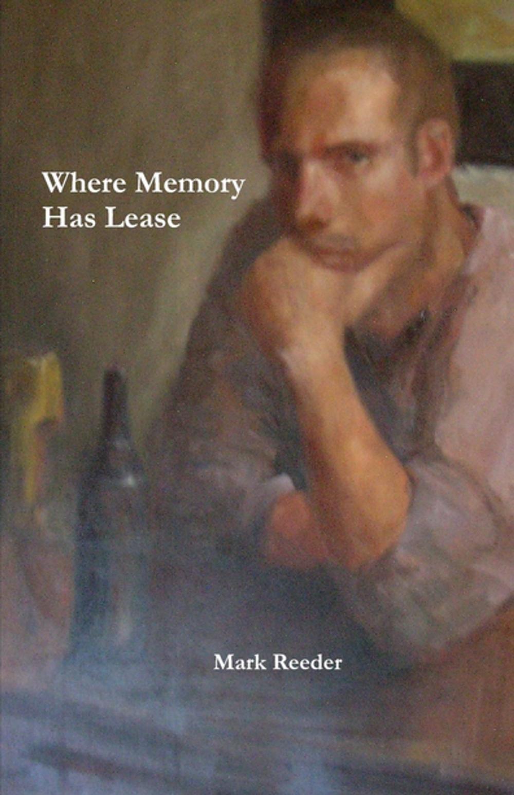 Big bigCover of Where Memory Has Lease