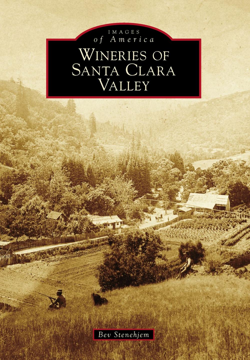 Big bigCover of Wineries of Santa Clara Valley