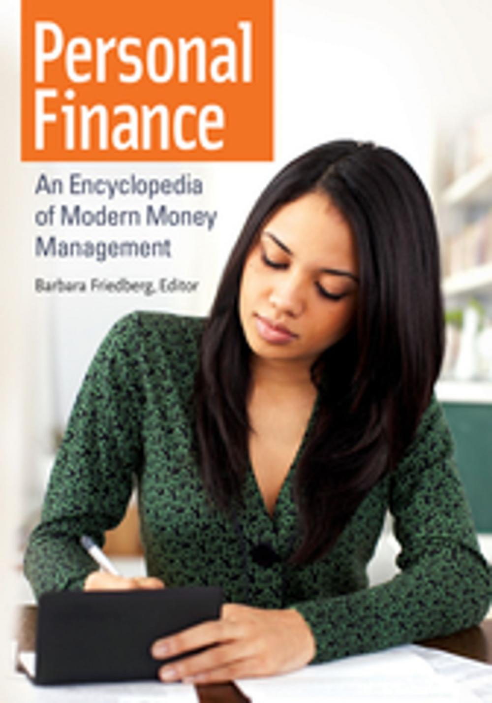 Big bigCover of Personal Finance: An Encyclopedia of Modern Money Management