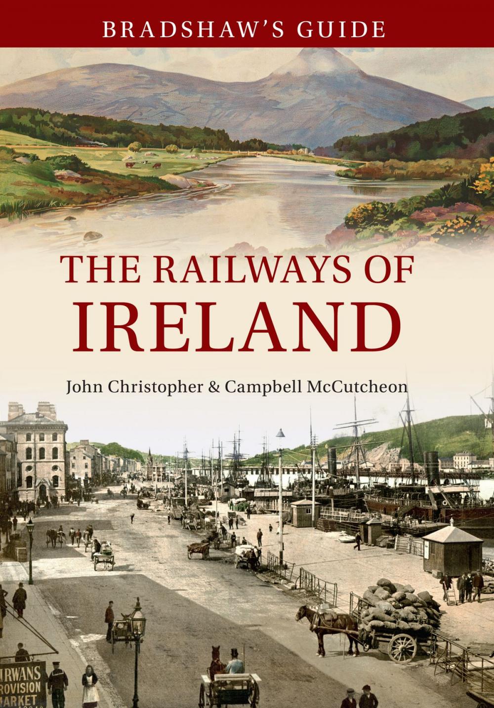 Big bigCover of Bradshaw's Guide The Railways of Ireland