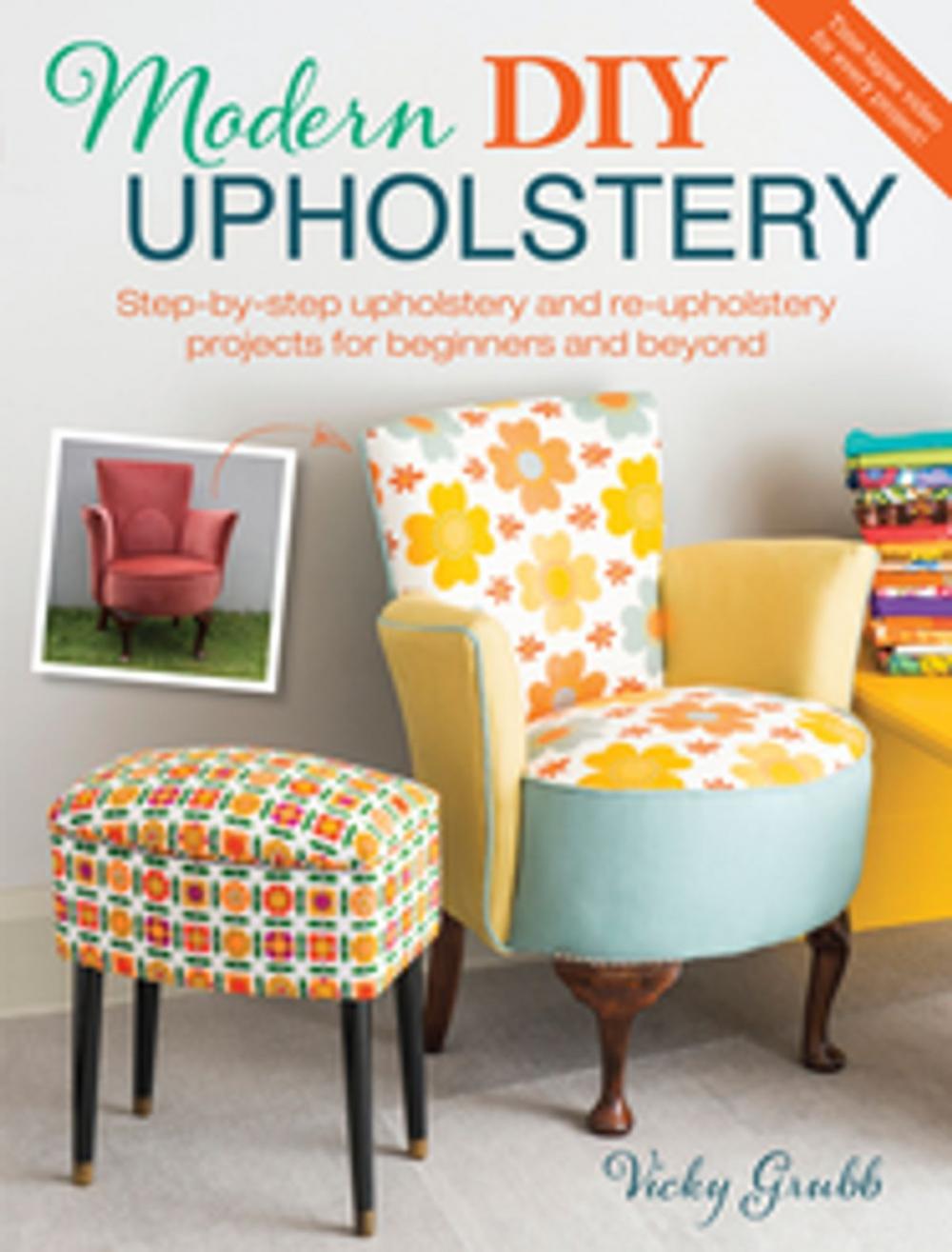 Big bigCover of Modern DIY Upholstery