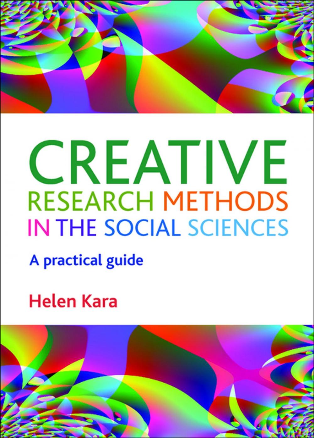 Big bigCover of Creative research methods in the social sciences