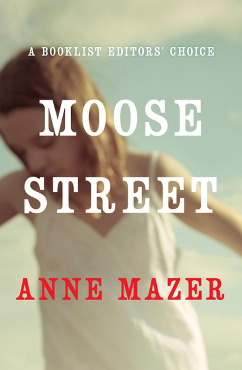 Big bigCover of Moose Street