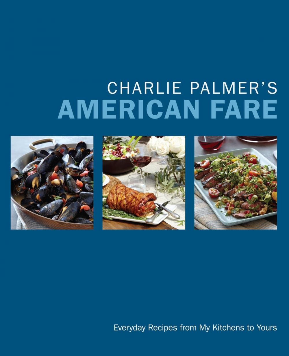 Big bigCover of Charlie Palmer's American Fare